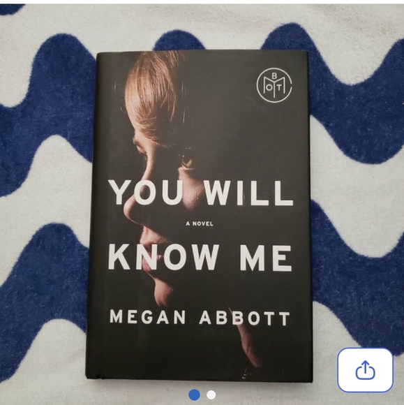 You Will Know Me by Megan Abbott. Thriller Book. Gymnastics - Picture 1 of 2